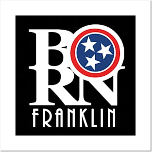 BORN Franklin TN Posters and Art